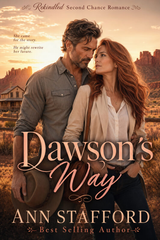 Dawson’s Way A ReKindled Second Chance Romance